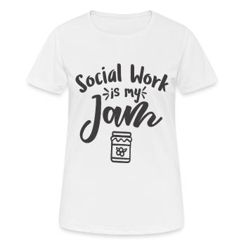 Social Work Is My Jam Social Worker Quotes - Women's Breathable T-Shirt - white - Front - AI Model Female 172 dark (172cm)