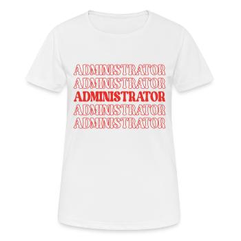 Administrator Admin Administrative Appreciation - Women's Breathable T-Shirt - white - Front - AI Model Female 172 dark (172cm)