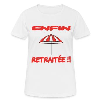 Enfin retraité !!! - T-shirt respirant Femme - blanc - Devant - AI Model Female 172 dark (172cm)
