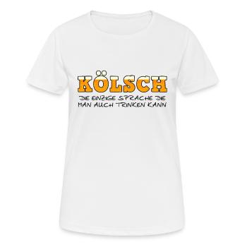 Kölsch Geschenkidee für Kölner - Frauen T-Shirt atmungsaktiv - Weiß - Vorne - AI Model Female 172 dark (172cm)