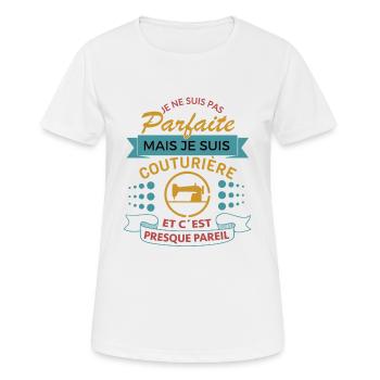 Couturière shirt couture je ne suis pas parfaite - T-shirt respirant Femme - blanc - Devant - AI Model Female 172 dark (172cm)