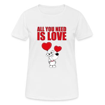 HUND - ALL YOU NEED IS LOVE - Frauen T-Shirt atmungsaktiv - Weiß - Vorne - AI Model Female 172 dark (172cm)