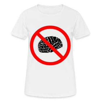 Gehirt Verbotsschild - Frauen T-Shirt atmungsaktiv - Weiß - Vorne - AI Model Female 172 dark (172cm)