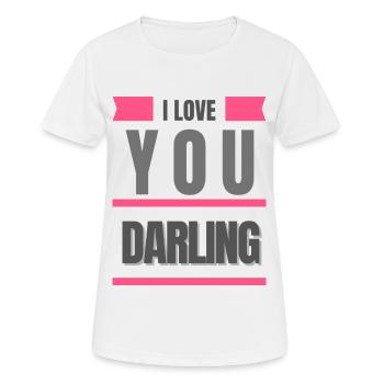 I love darling - Women's Breathable T-Shirt - white - Front - AI Model Female 172 dark (172cm)