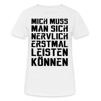 You have to be able to afford me nervously first - Women's Breathable T-Shirt - white - Front - AI Model Female 172 dark (172cm)