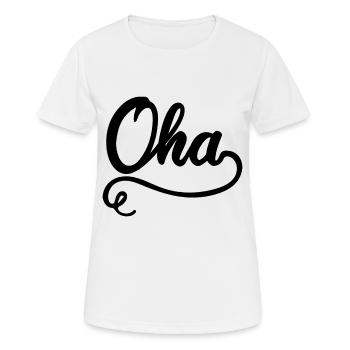Oha Mundart Dialekt - Frauen T-Shirt atmungsaktiv - Weiß - Vorne - AI Model Female 172 dark (172cm)