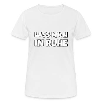 Lass mich in Ruhe - Frauen T-Shirt atmungsaktiv - Weiß - Vorne - AI Model Female 172 dark (172cm)