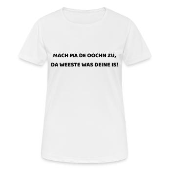 Frecher Spruch auf Sächsisch - Frauen T-Shirt atmungsaktiv - Weiß - Vorne - AI Model Female 172 dark (172cm)