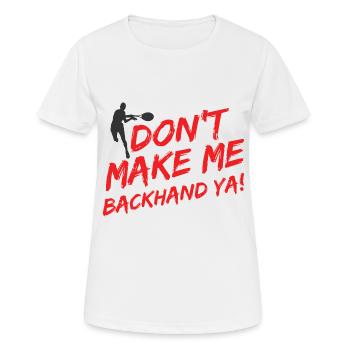 Tennisplatz Spruch Für Tennis - Frauen T-Shirt atmungsaktiv - Weiß - Vorne - AI Model Female 172 dark (172cm)