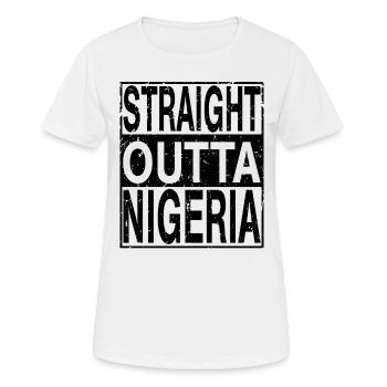 Nigeria Straight outta Nigeria - Frauen T-Shirt atmungsaktiv - Weiß - Vorne - AI Model Female 172 dark (172cm)