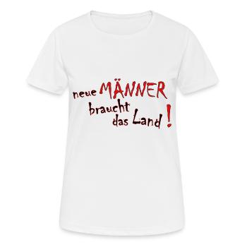 Neue Männer braucht das Land - Frauen T-Shirt atmungsaktiv - Weiß - Vorne - AI Model Female 172 dark (172cm)