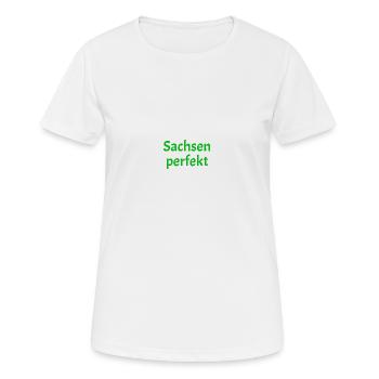 Sachsen perfekt - Frauen T-Shirt atmungsaktiv - Weiß - Vorne - AI Model Female 172 dark (172cm)
