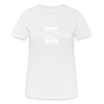Pas de sauvegarde ? Pas de pitié ! Dire pour Admin Sys IT - T-shirt respirant Femme - blanc - Devant - AI Model Female 172 dark (172cm)