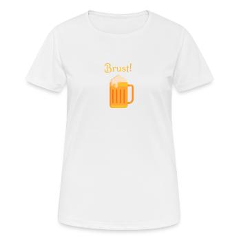 Bier Brust! - Frauen T-Shirt atmungsaktiv - Weiß - Vorne - AI Model Female 172 dark (172cm)