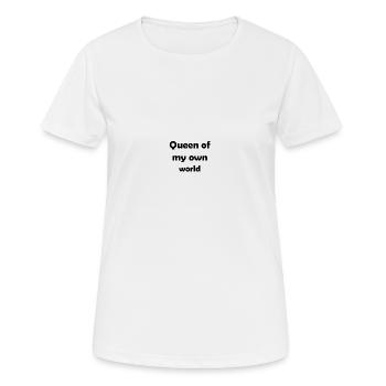 Reine de mon propre monde - T-shirt respirant Femme - blanc - Devant - AI Model Female 172 dark (172cm)