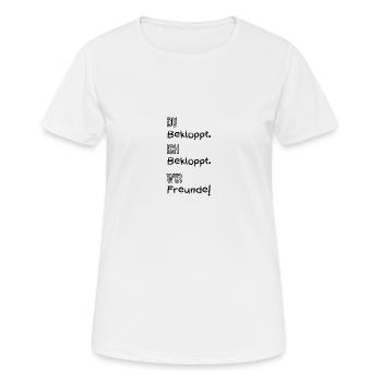 Du bekloppt. Ich bekloppt. Wir Freunde! - Frauen T-Shirt atmungsaktiv - Weiß - Vorne - AI Model Female 172 dark (172cm)