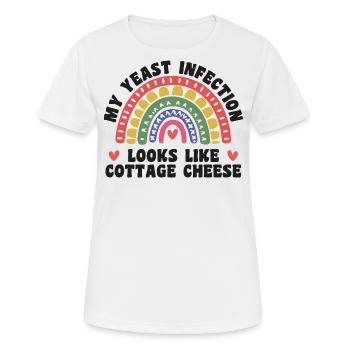 Meine Hefeinfektion, lustig, fies, erwachsener Humor - Frauen T-Shirt atmungsaktiv - Weiß - Vorne - AI Model Female 172 dark (172cm)