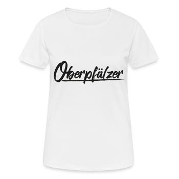 Cooles Oberpfälzer Motiv Shirt Pullover Spruch - Frauen T-Shirt atmungsaktiv - Weiß - Vorne - AI Model Female 172 dark (172cm)