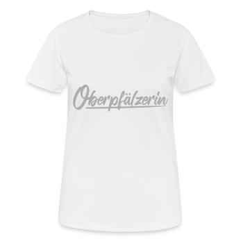 Cooles Oberpfälzerin Motiv Shirt Pullover Spruch - Frauen T-Shirt atmungsaktiv - Weiß - Vorne - AI Model Female 172 dark (172cm)