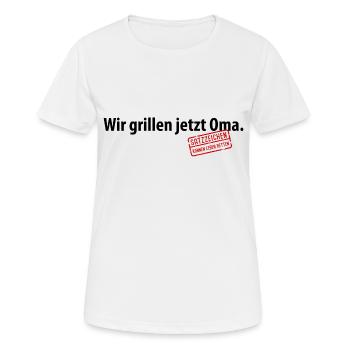 Wir grillen jetzt Oma Satzzeichen Komma Leben Omi - Frauen T-Shirt atmungsaktiv - Weiß - Vorne - AI Model Female 172 dark (172cm)