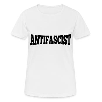 Antifascist - Antifaschist - Frauen T-Shirt atmungsaktiv - Weiß - Vorne - AI Model Female 172 dark (172cm)
