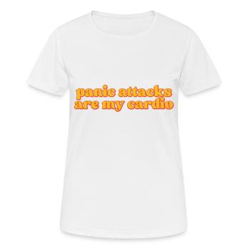 Les attaques de panique sont mon cardio. Drôle - T-shirt respirant Femme - blanc - Devant - AI Model Female 172 dark (172cm)