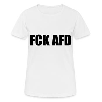 FUCK AFD - Frauen T-Shirt atmungsaktiv - Weiß - Vorne - AI Model Female 172 dark (172cm)