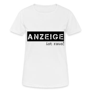 ANZEIGE IST RAUS - Frauen T-Shirt atmungsaktiv - Weiß - Vorne - AI Model Female 172 dark (172cm)