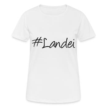 #Landei - Landei - Hashtag - Slogan - Frauen T-Shirt atmungsaktiv - Weiß - Vorne - AI Model Female 172 dark (172cm)
