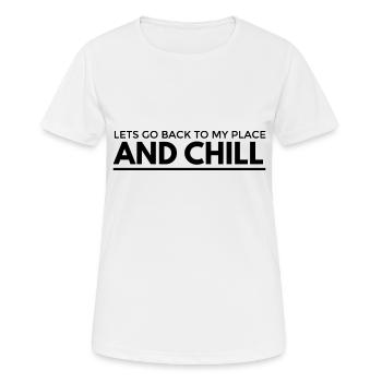 Lets Go Back To My Place - Frauen T-Shirt atmungsaktiv - Weiß - Vorne - AI Model Female 172 dark (172cm)