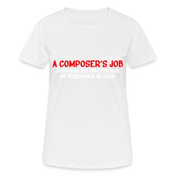 A Composer's Job Is The Decoration Of Fragments 4 - Women's Breathable T-Shirt - white - Front - AI Model Female 172 dark (172cm)