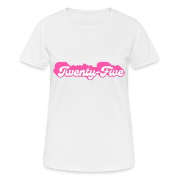 Twenty-Five Birthday - 25th Birthday Retro Pink - Women's Breathable T-Shirt - white - Front - AI Model Female 172 dark (172cm)