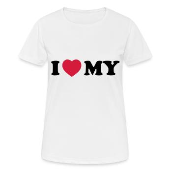 I love my - Frauen T-Shirt atmungsaktiv - Weiß - Vorne - AI Model Female 172 dark (172cm)