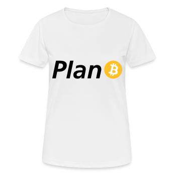 Plan B - Frauen T-Shirt atmungsaktiv - Weiß - Vorne - AI Model Female 172 dark (172cm)