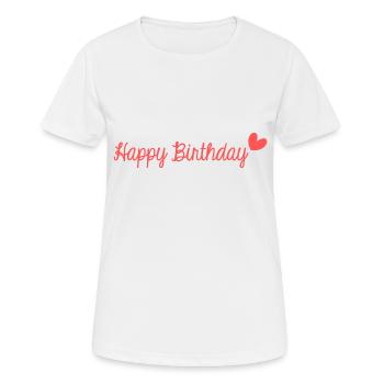 JAHRESTAG. ALLES GUTE ZUM GEBURTSTAG!. ALLES GUTE ZUM GEBURTSTAG!. - Frauen T-Shirt atmungsaktiv - Weiß - Vorne - AI Model Female 172 dark (172cm)