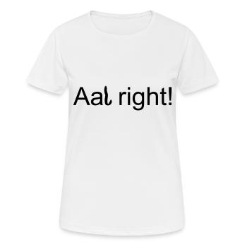 Aal right - Frauen T-Shirt atmungsaktiv - Weiß - Vorne - AI Model Female 172 dark (172cm)
