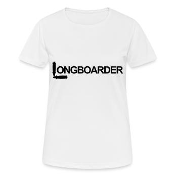Longboard,longboarder,longboarding,skateboard,skat - Frauen T-Shirt atmungsaktiv - Weiß - Vorne - AI Model Female 172 dark (172cm)