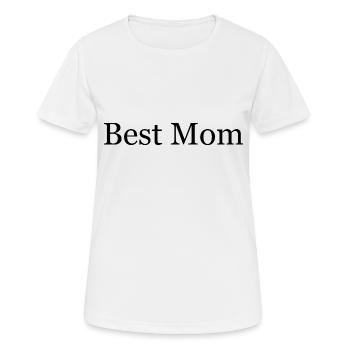Best Mom - Frauen T-Shirt atmungsaktiv - Weiß - Vorne - AI Model Female 172 dark (172cm)