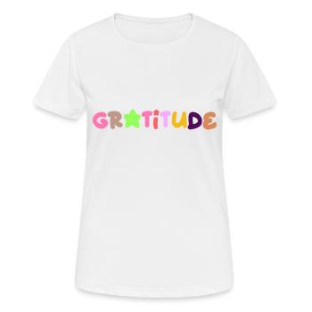 Gratitude, pensée positive - T-shirt respirant Femme - blanc - Devant - AI Model Female 172 dark (172cm)