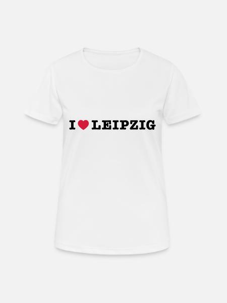 I Love Leipzig - Frauen T-Shirt atmungsaktiv - Weiß