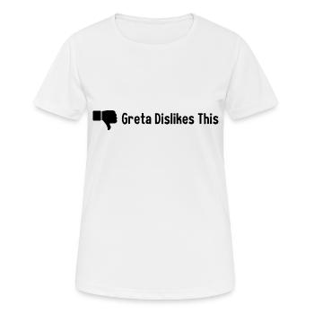 Greta mag das nicht - Frauen T-Shirt atmungsaktiv - Weiß - Vorne - AI Model Female 172 dark (172cm)