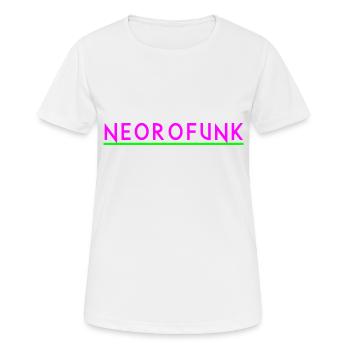 Neorofunk Rave - Frauen T-Shirt atmungsaktiv - Weiß - Vorne - AI Model Female 172 dark (172cm)