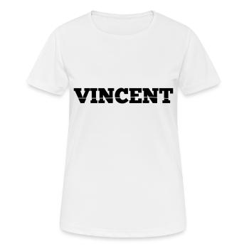 Vincent Geschenk Geburtstag Weihnachten - Frauen T-Shirt atmungsaktiv - Weiß - Vorne - AI Model Female 172 dark (172cm)