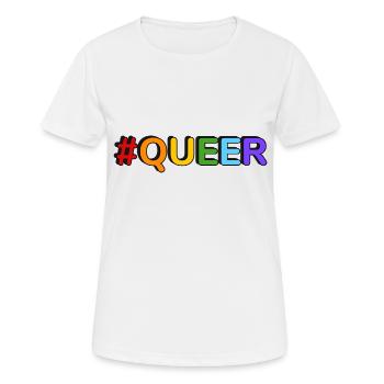 Hashtag QUEER - T-shirt respirant Femme - blanc - Devant - AI Model Female 172 dark (172cm)