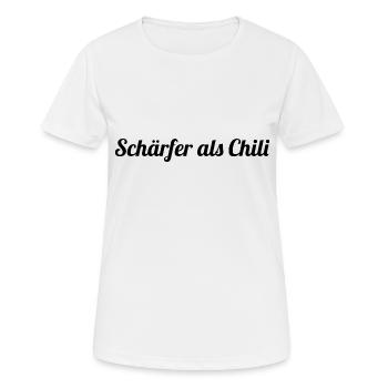 Schärfer als Chili - Frauen T-Shirt atmungsaktiv - Weiß - Vorne - AI Model Female 172 dark (172cm)