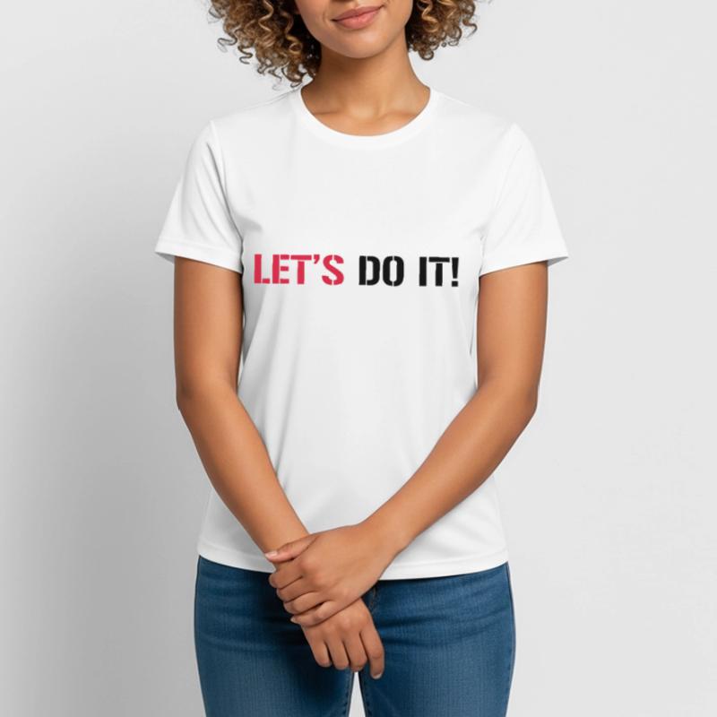 Let's do it! Women's Breathable T-Shirt