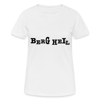 Berg heil - Frauen T-Shirt atmungsaktiv - Weiß - Vorne - AI Model Female 172 dark (172cm)