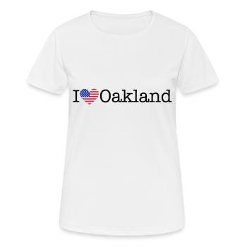I love Oakland - Women's Breathable T-Shirt - white - Front - AI Model Female 172 dark (172cm)