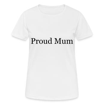 Maman fière - T-shirt respirant Femme - blanc - Devant - AI Model Female 172 dark (172cm)