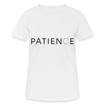 PATIENCE - T-shirt respirant Femme - blanc - Devant - AI Model Female 172 dark (172cm)